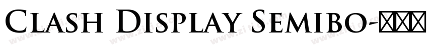Clash Display Semibo字体转换
